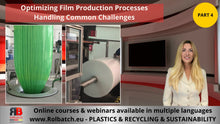 이미지를 갤러리 뷰어에 로드 , Online Course: Optimization of Film Production Processes – How to Handle Common Challenges (Part 4) – BLFIL-P4-1004