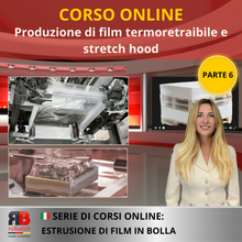 Načíst obrázek do prohlížeče Galerie, Online kurz: Výroba smrštitelné fólie a natahovacích kapucí (část 6) - BLFIL-P6-1006
