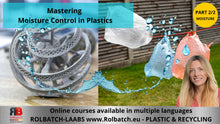 Laden Sie das Bild in den Galerie-Viewer, Online-Kurs: Feuchtigkeit in Kunststoffen - Probleme verstehen und lösen
