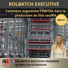 Carica l'immagine nel visualizzatore di Gallery, ROLBATCH Executive: Come aumentare l’EBITDA nella produzione di film in bolla – RBX-01
