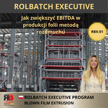 Carica l'immagine nel visualizzatore di Gallery, ROLBATCH Executive: Come aumentare l’EBITDA nella produzione di film in bolla – RBX-01
