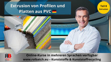 Load the image into the gallery viewer, Online Course: Plastic Extrusion – PVC Profile and Sheet Extrusion (Part 8) – EXTR-P-1008