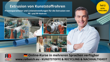 Carregar imagem no visualizador da galeria, Curso Online: Extrusão de Tubos Plásticos - Parâmetros de Processo e Configuração da Linha para Extrusão de Tubos de HDPE e PP (Parte 2) - EXTR-PIPES-8002