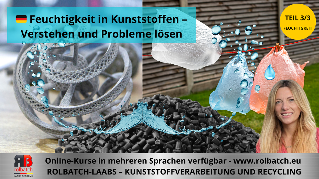 课程名称：塑料中的湿气——理解并解决问题