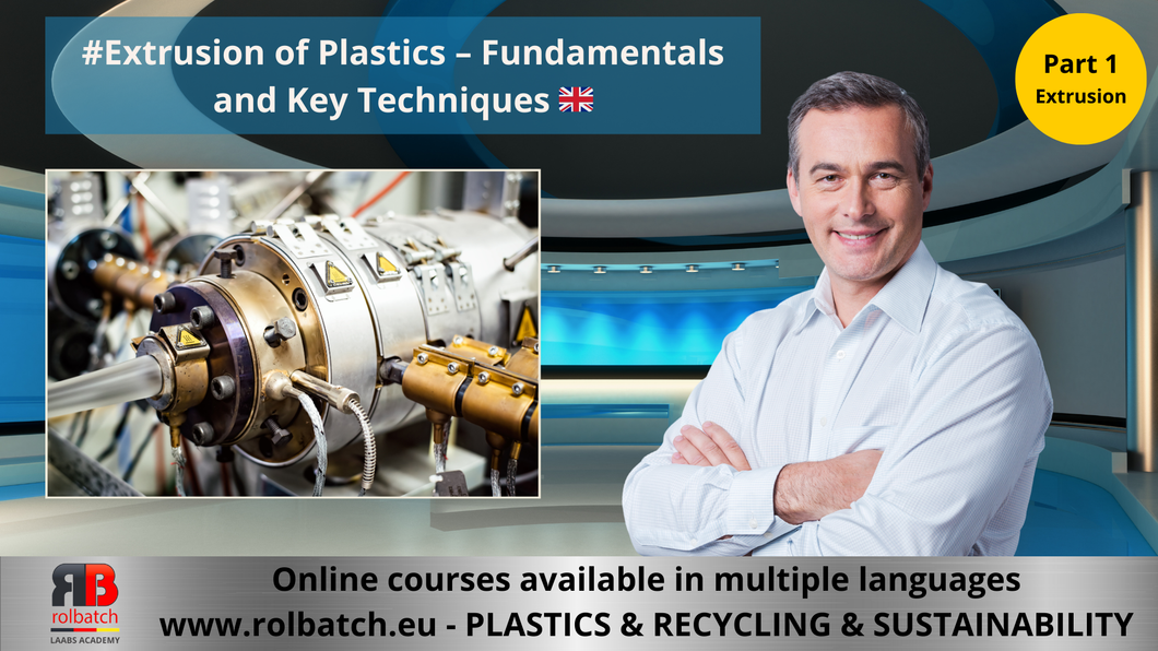 Cours en ligne : Extrusion de plastique – Fondamentaux et techniques clés (Partie 1) - EXTR-P1-1001