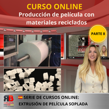 Load the image into the gallery viewer, Online Course: Production of Films from Recycled Materials and In-House Recycling (Part 8) – BLFIL-P8-1008
