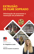 Załaduj obraz do przeglądarki galerii, KSIĄŻKA "Wytłaczanie folii metodą rozdmuchu - Optymalizacja procesów produkcji i rozwiązywanie problemów" 
