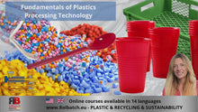 Load and play videos in gallery viewer, Online Course: Fundamentals of Plastics Processing (TECH-P1-7.101)
