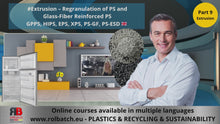 Videos im Galerie-Viewer laden und abspielen, Online Course: Plastic Extrusion – Regranulation of PS and Glass-Fiber-Reinforced PS (Part 9) – EXTR-P9-1009
